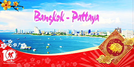 Du lịch Tết âm lịch 2019 Thái Lan Bangkok - Pattaya từ Sài Gòn giá tốt
